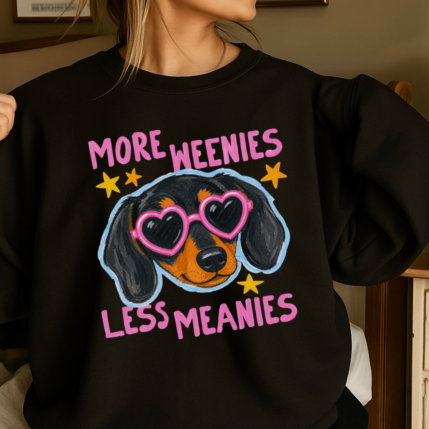 More Weenies Less Meanies Crewneck Sweatshirt