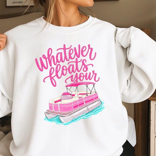 Whatever Floats Your Boat Crewneck Sweatshirt