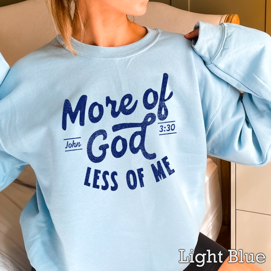 More Of God Graphic Crewneck Sweatshirt