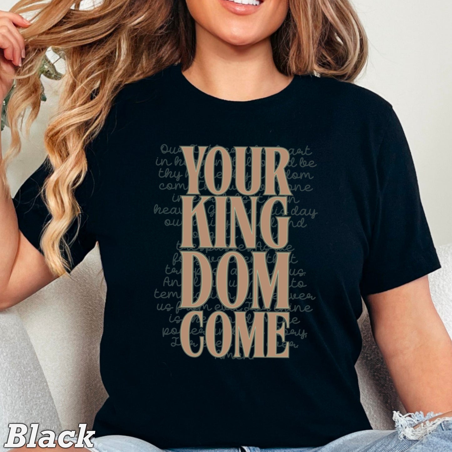 Your Kingdom Come Christian Comfort Color Graphic Tee