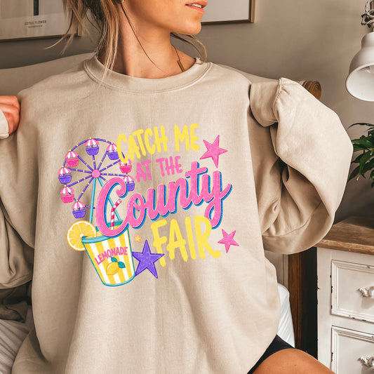 Catch Me At The County Fair Crewneck Sweatshirt