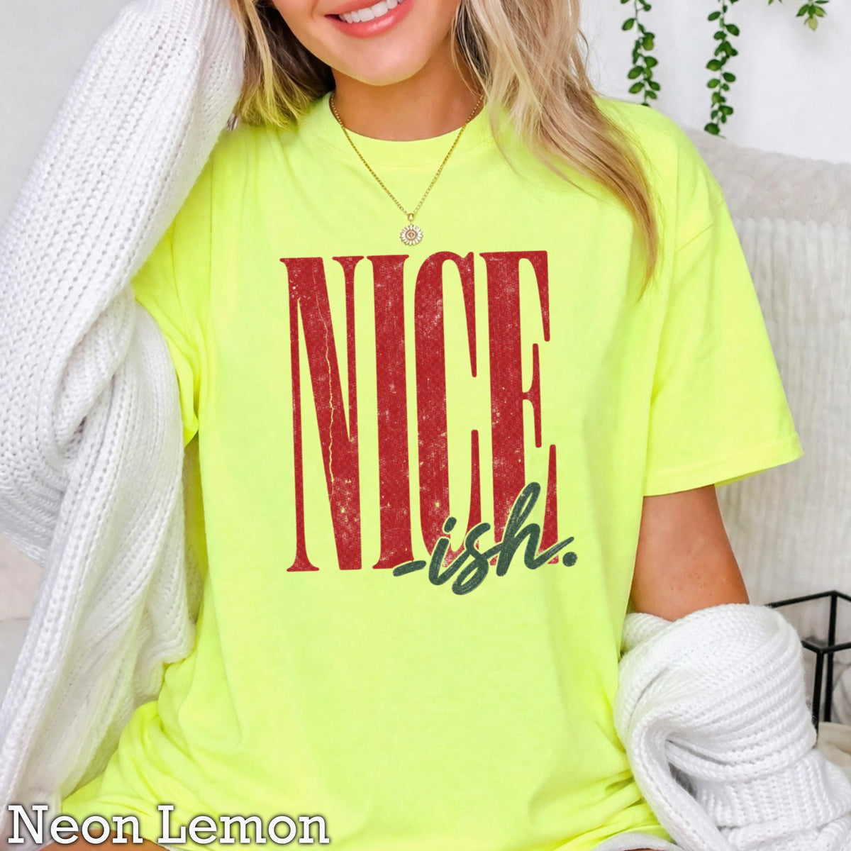 Nice -ish Christmas Comfort Color Graphic Tee