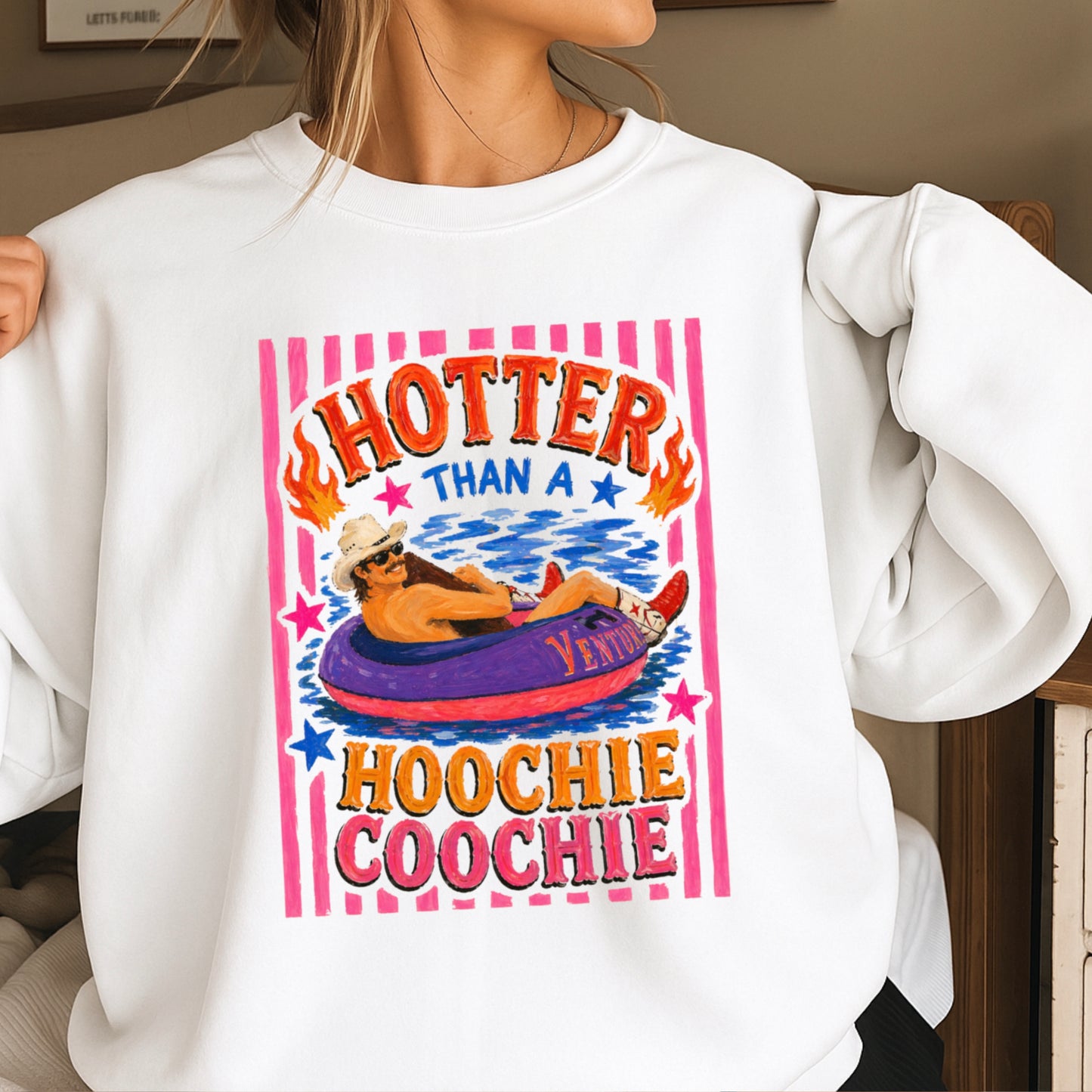 Hotter Than A Hoochie Coochie Crewneck Sweatshirt