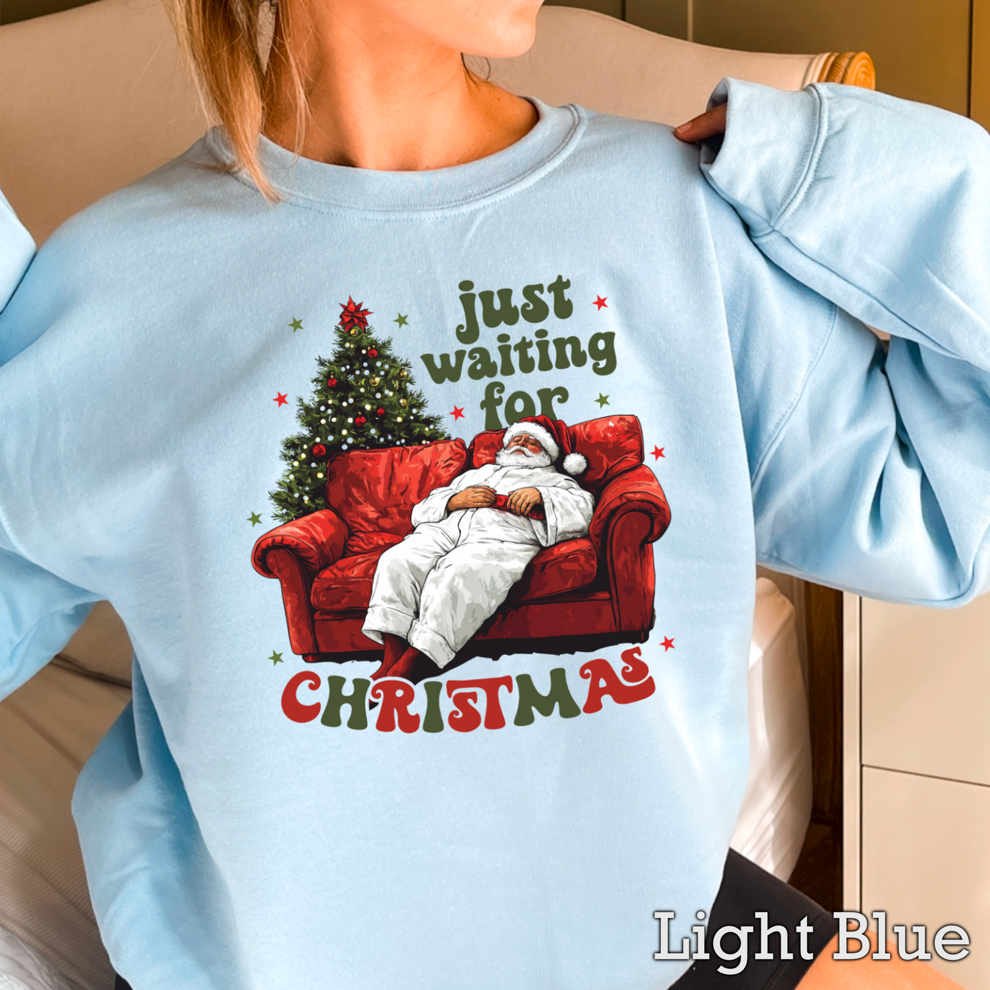 Just waiting For Christmas Crewneck Sweatshirt
