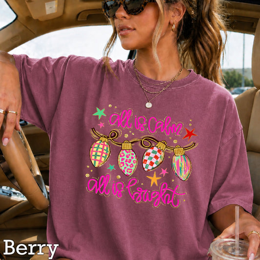 All Is Calm Christmas Comfort Color Graphic Tee