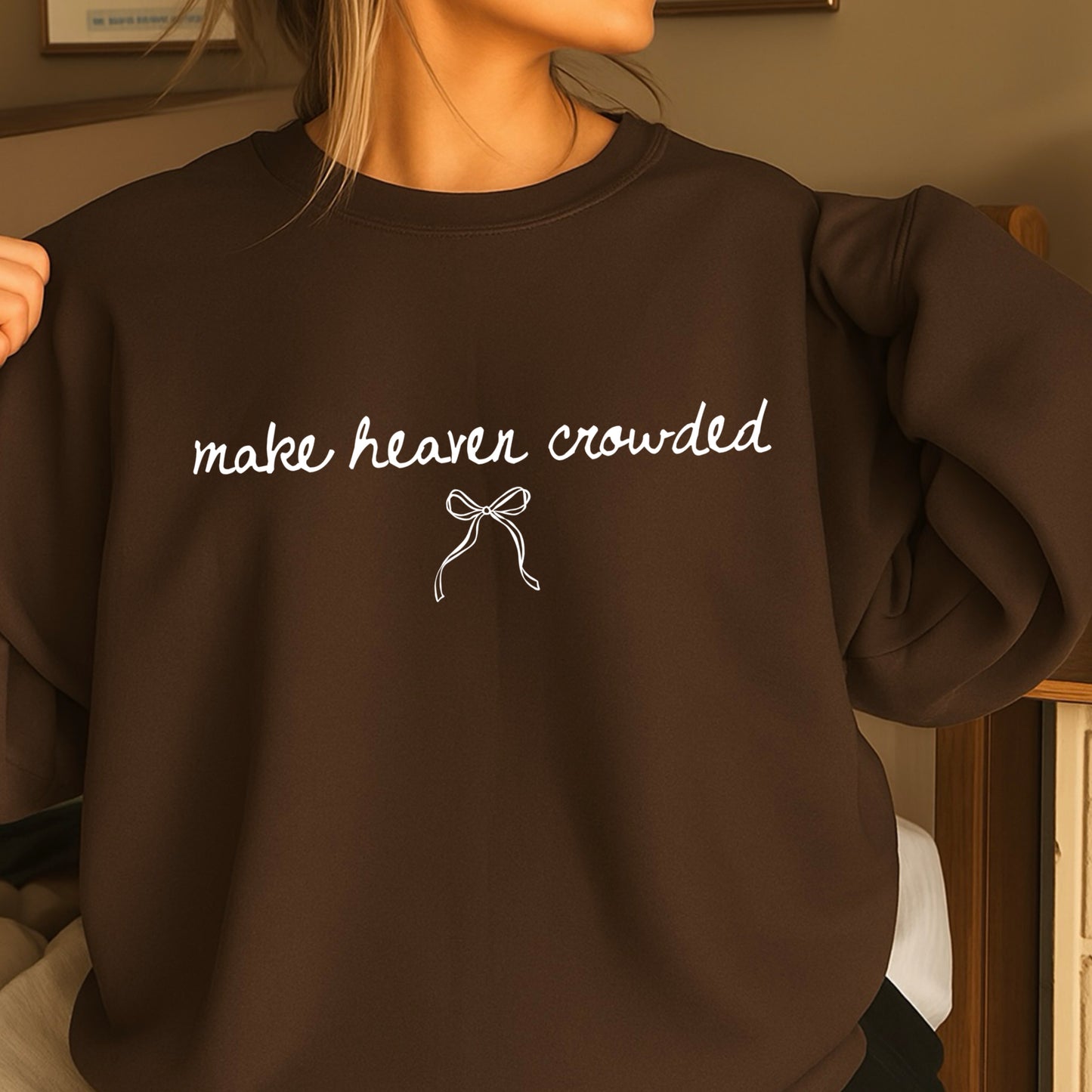Make Heaven Crowded Crewneck Sweatshirt