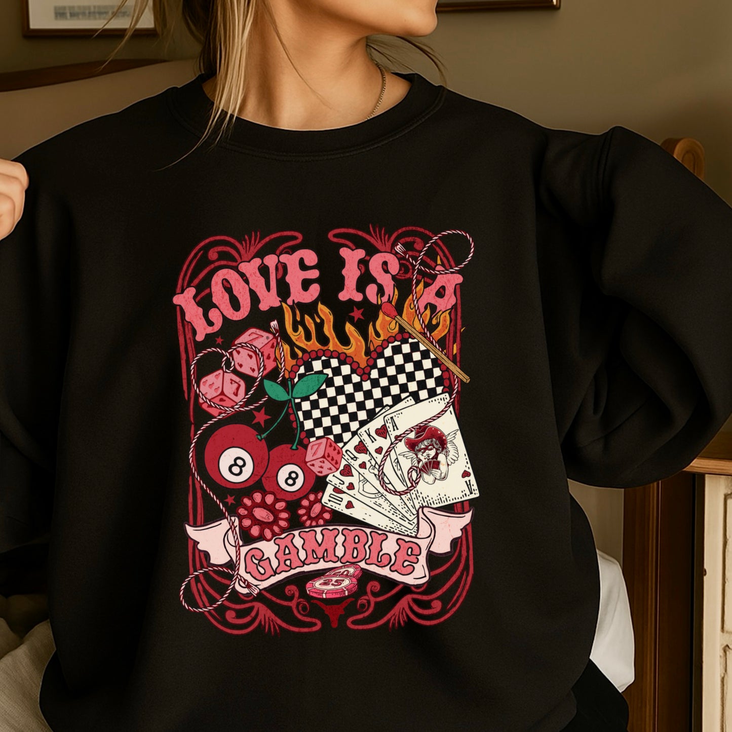 Love Is A Gamble Valentine’s Day Crewneck Sweatshirt