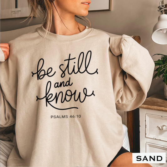 Be Still And Know Graphic Crewneck Sweatshirt