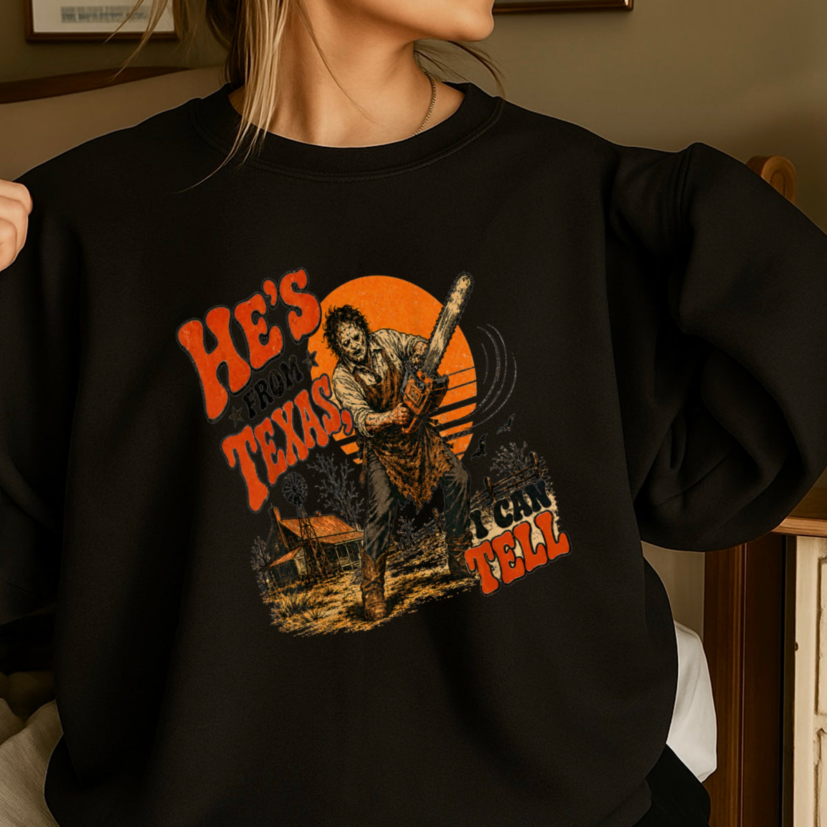 He’s From Texas Halloween Sweatshirt