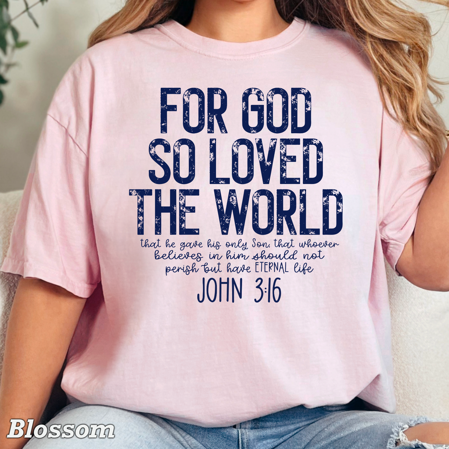 For God So Loved The World Comfort Color Graphic Tee