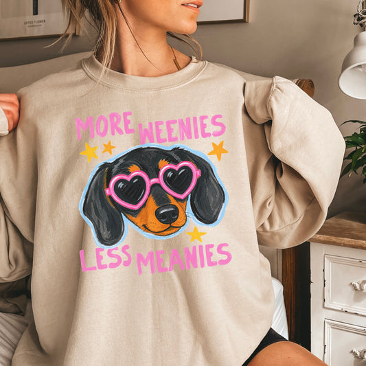 More Weenies Less Meanies Crewneck Sweatshirt