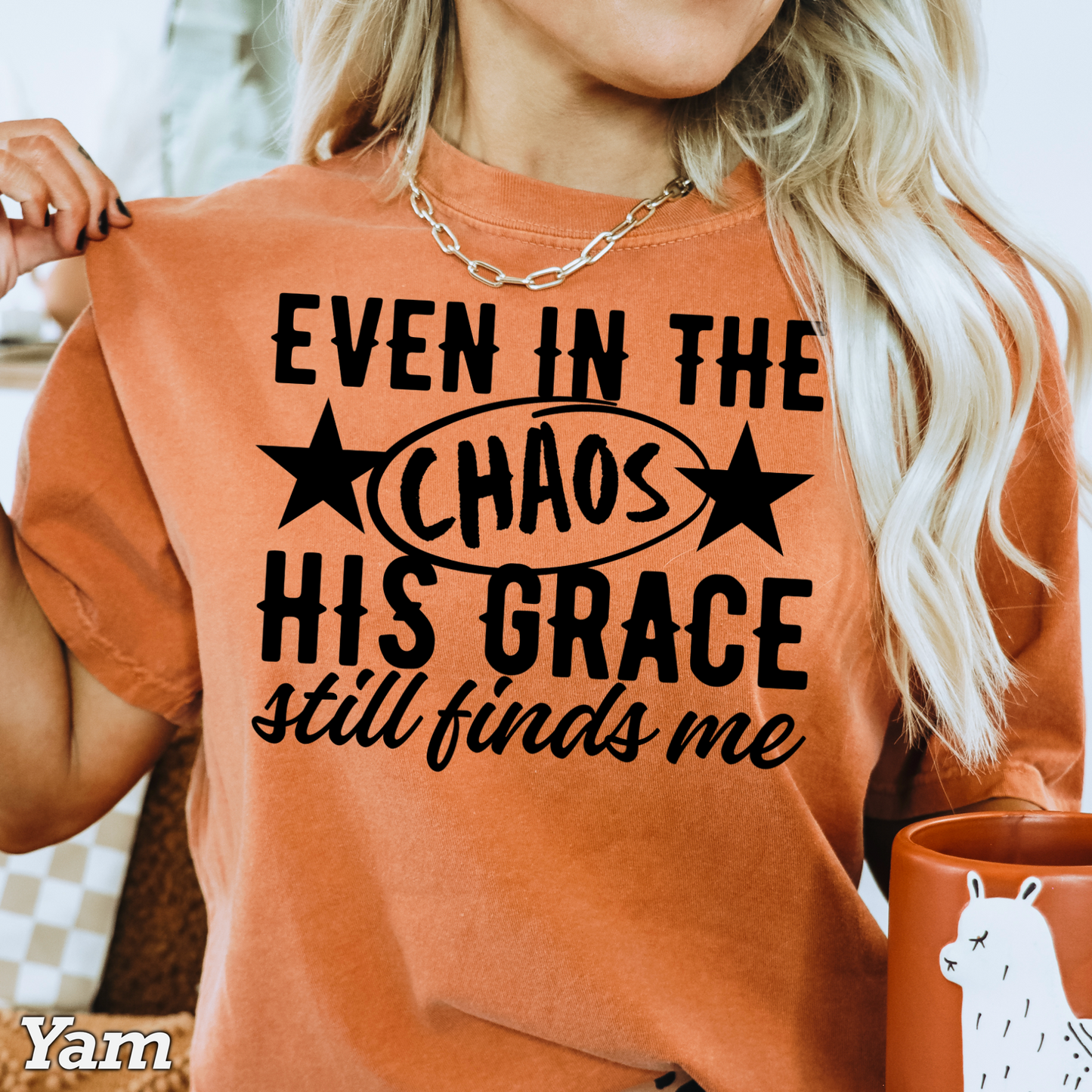 Even In The Chaos Comfort Color Graphic Tee