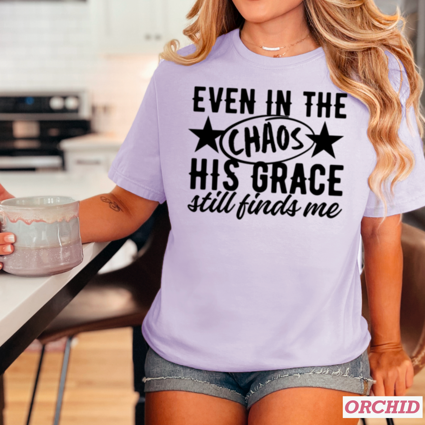 Even In The Chaos Comfort Color Graphic Tee