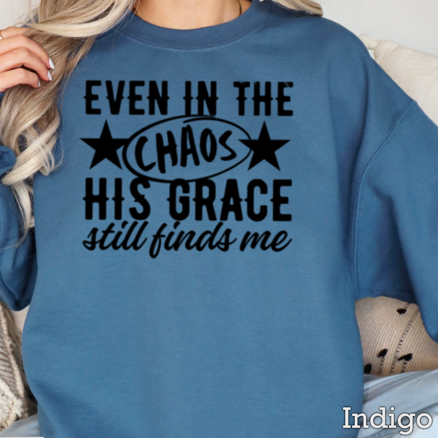 Even In The Chaos Graphic Crewneck Sweatshirt