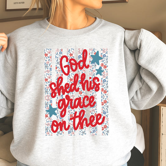 God Shed His Grace On Thee Crewneck Sweatshirt