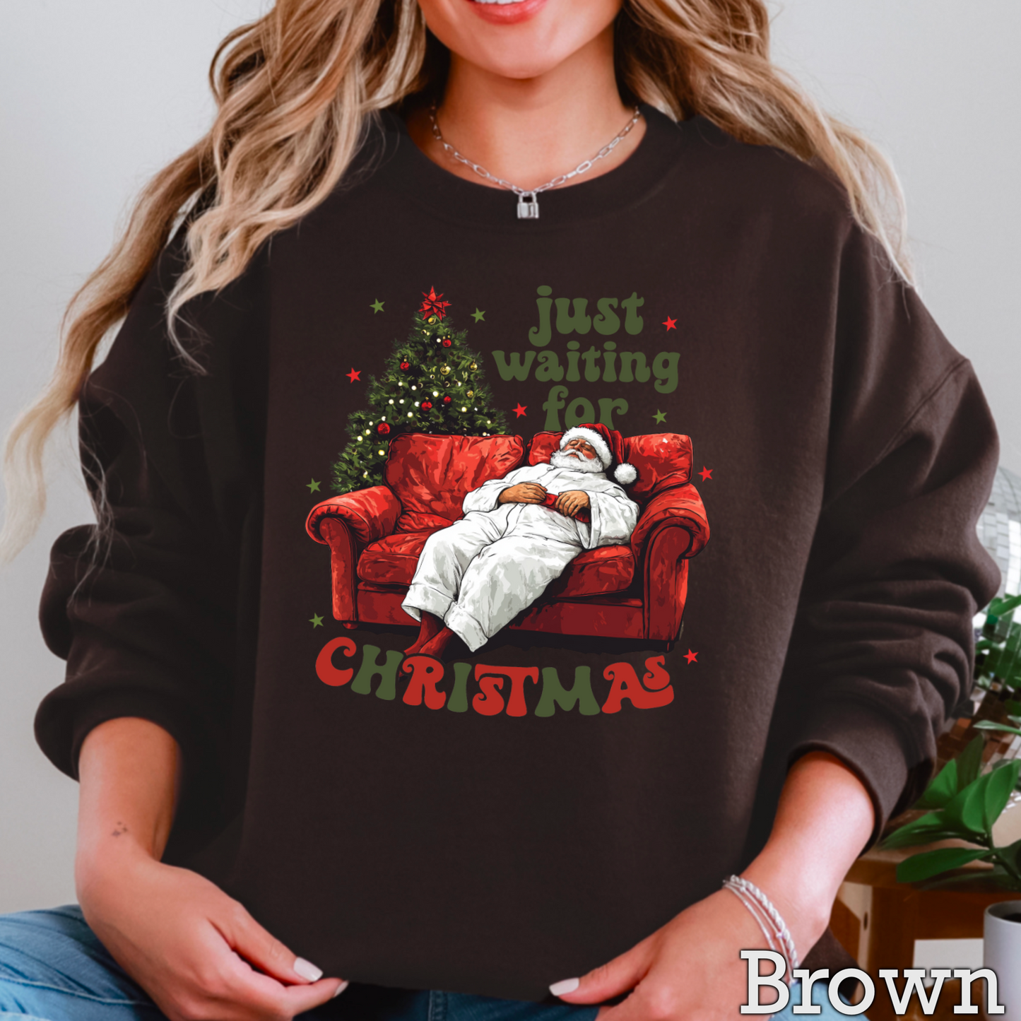 Just waiting For Christmas Crewneck Sweatshirt