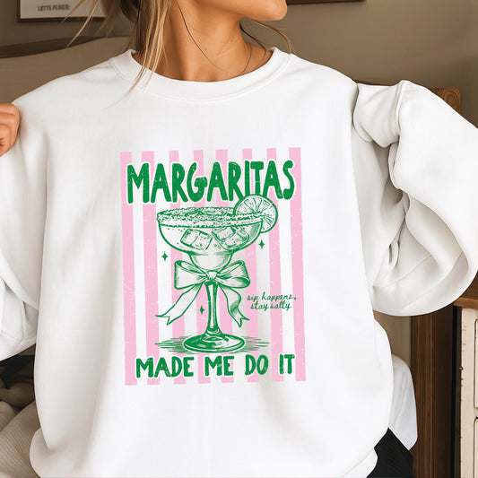 Margaritas Made Me Do It Crewneck Sweatshirt