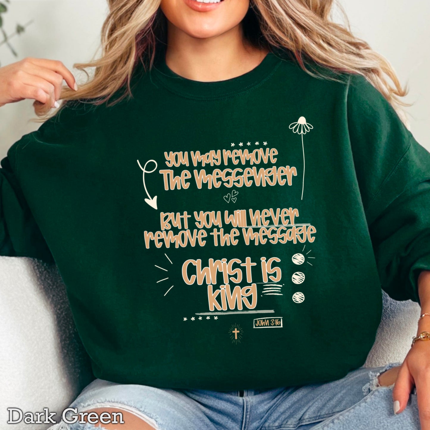 You May Remove The Message But You Will Never Remove The Messenger Crewneck Sweatshirt