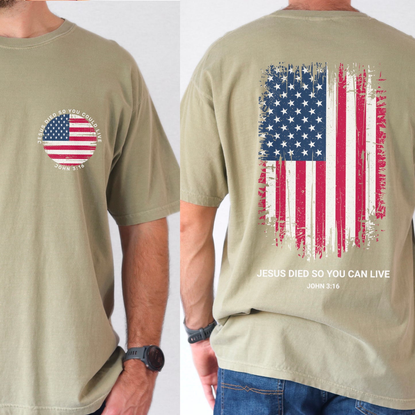 Jesus Died So You Can Live John 3:16 Comfort Color Graphic Tee