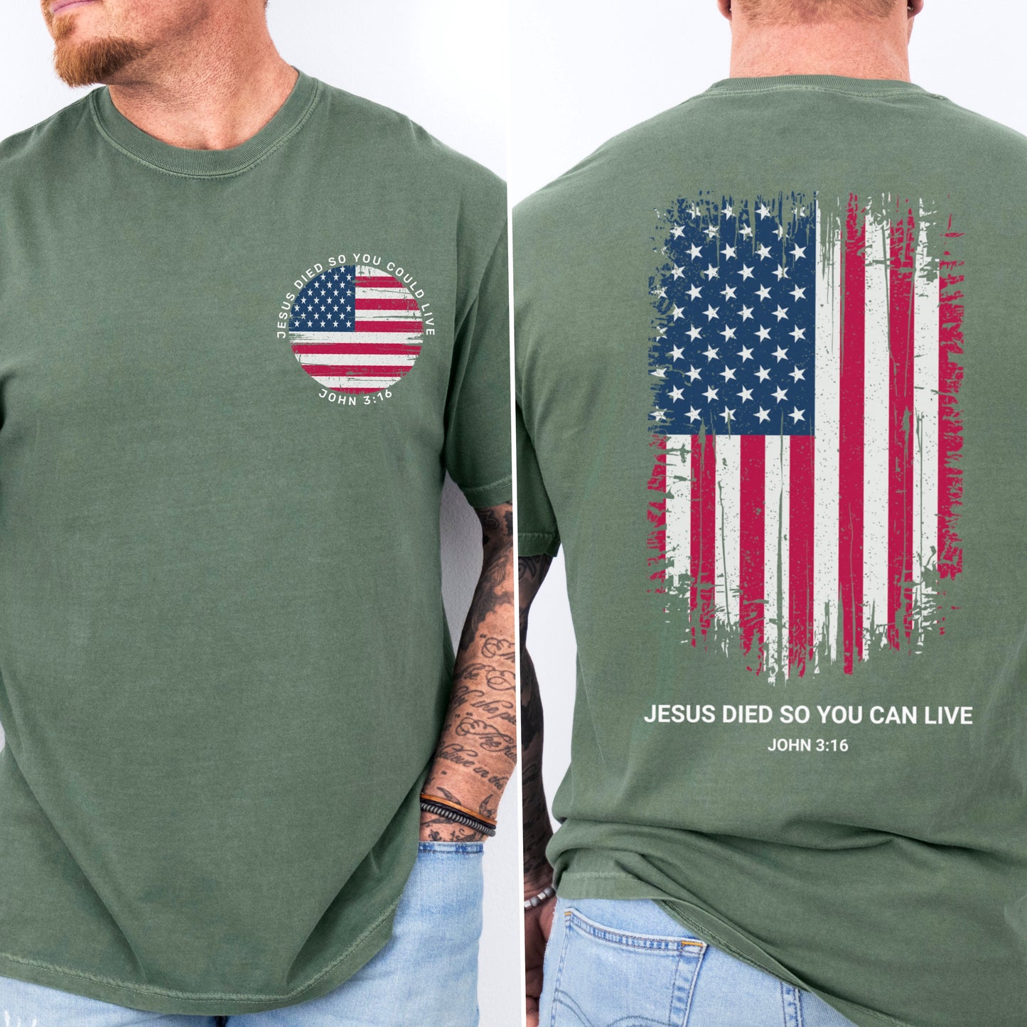 Jesus Died So You Can Live John 3:16 Comfort Color Graphic Tee