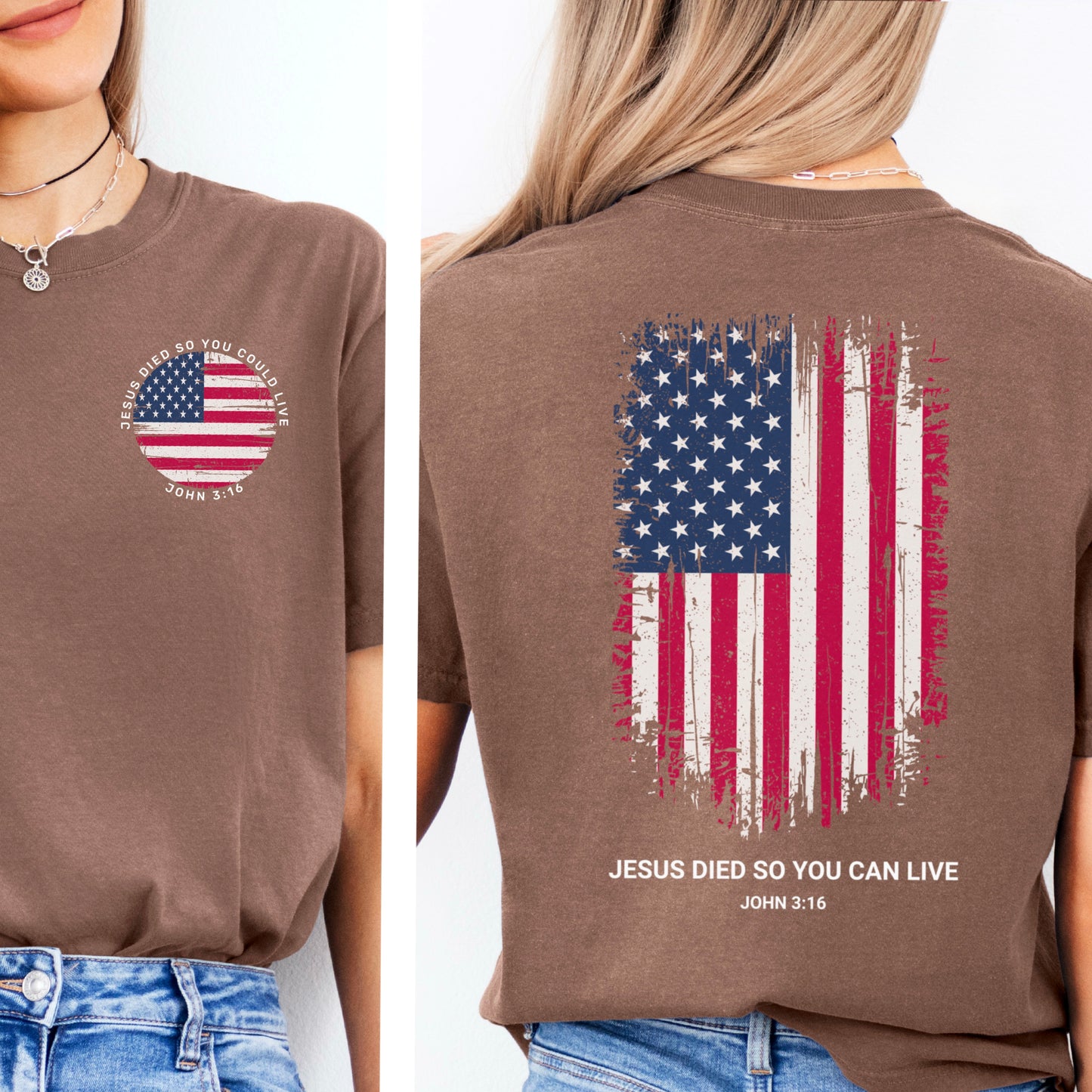 Jesus Died So You Can Live John 3:16 Comfort Color Graphic Tee