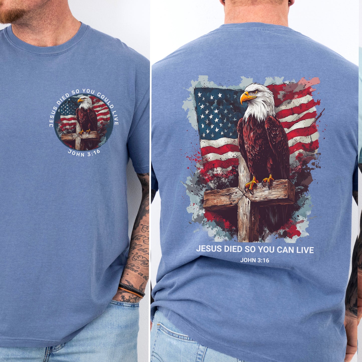 Jesus Died So You Can Live John 3:16 Comfort Color Graphic Tee