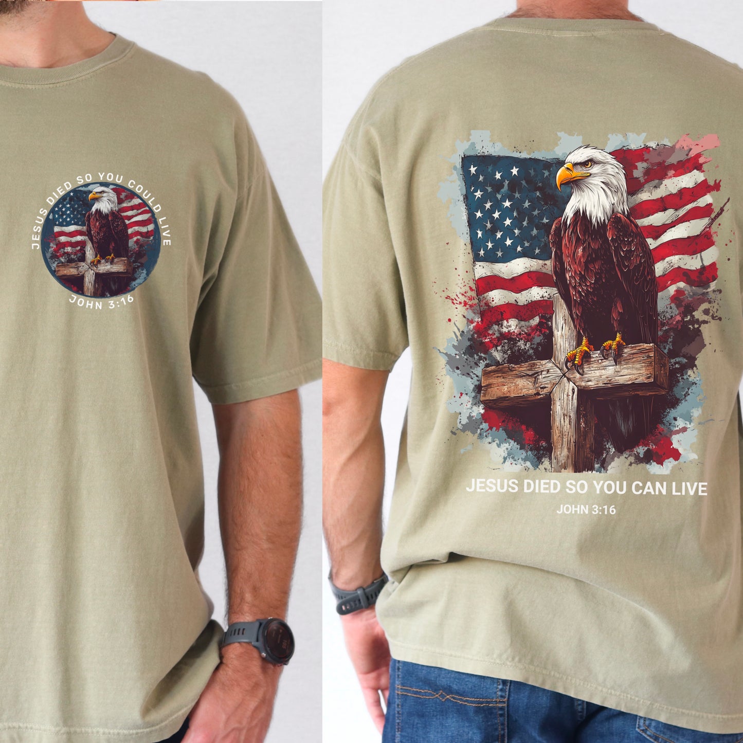 Jesus Died So You Can Live John 3:16 Comfort Color Graphic Tee