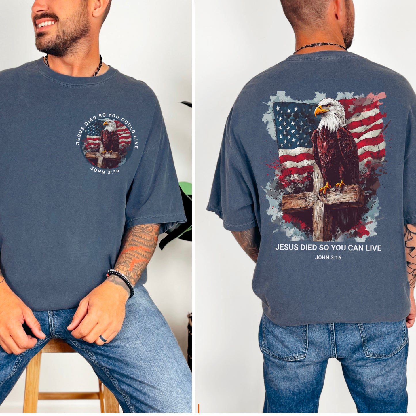 Jesus Died So You Can Live John 3:16 Comfort Color Graphic Tee