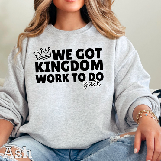 We Got Kingdom Work To Do Y’all Graphic Crewneck Sweatshirt