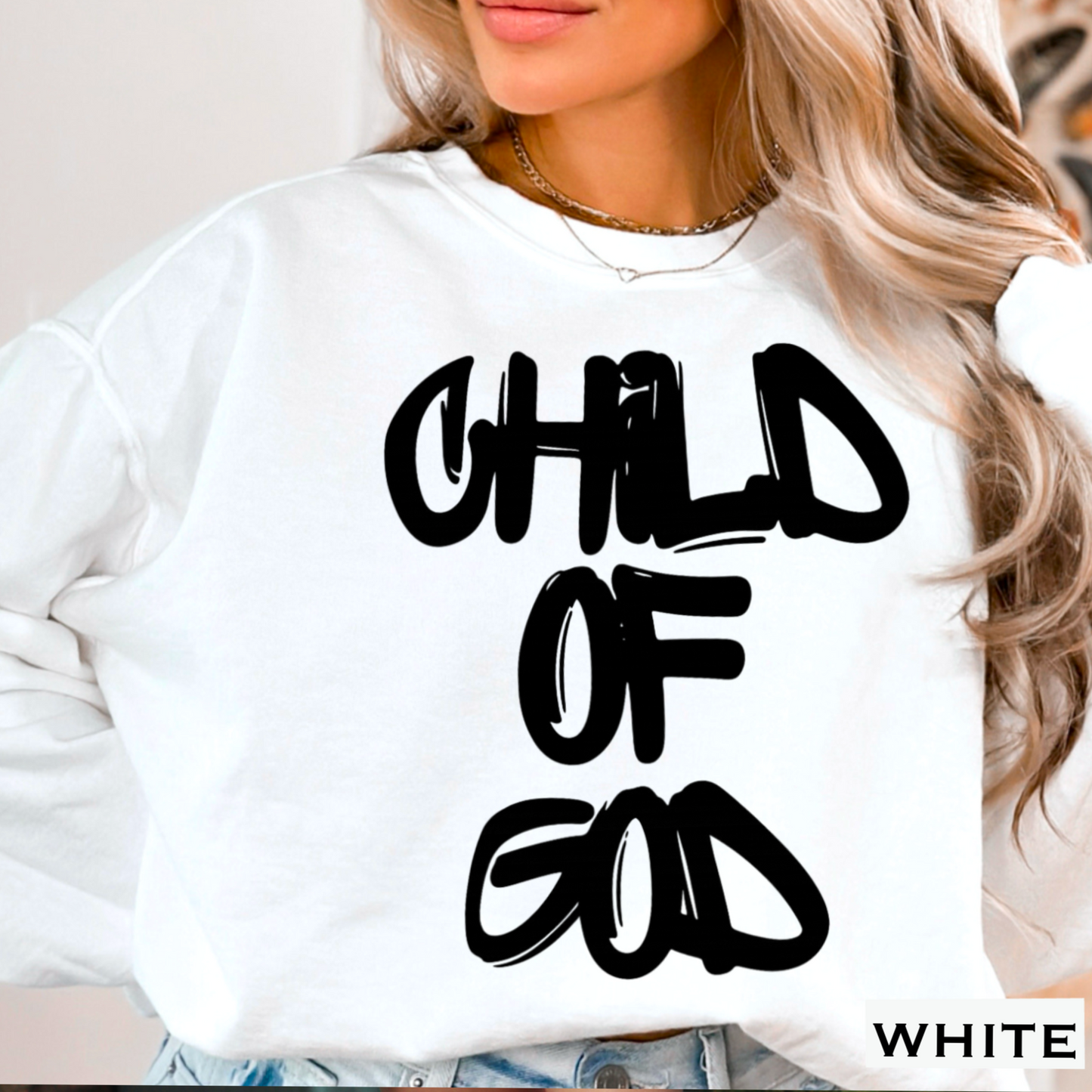 Child Of God Graphic Crewneck Sweatshirt