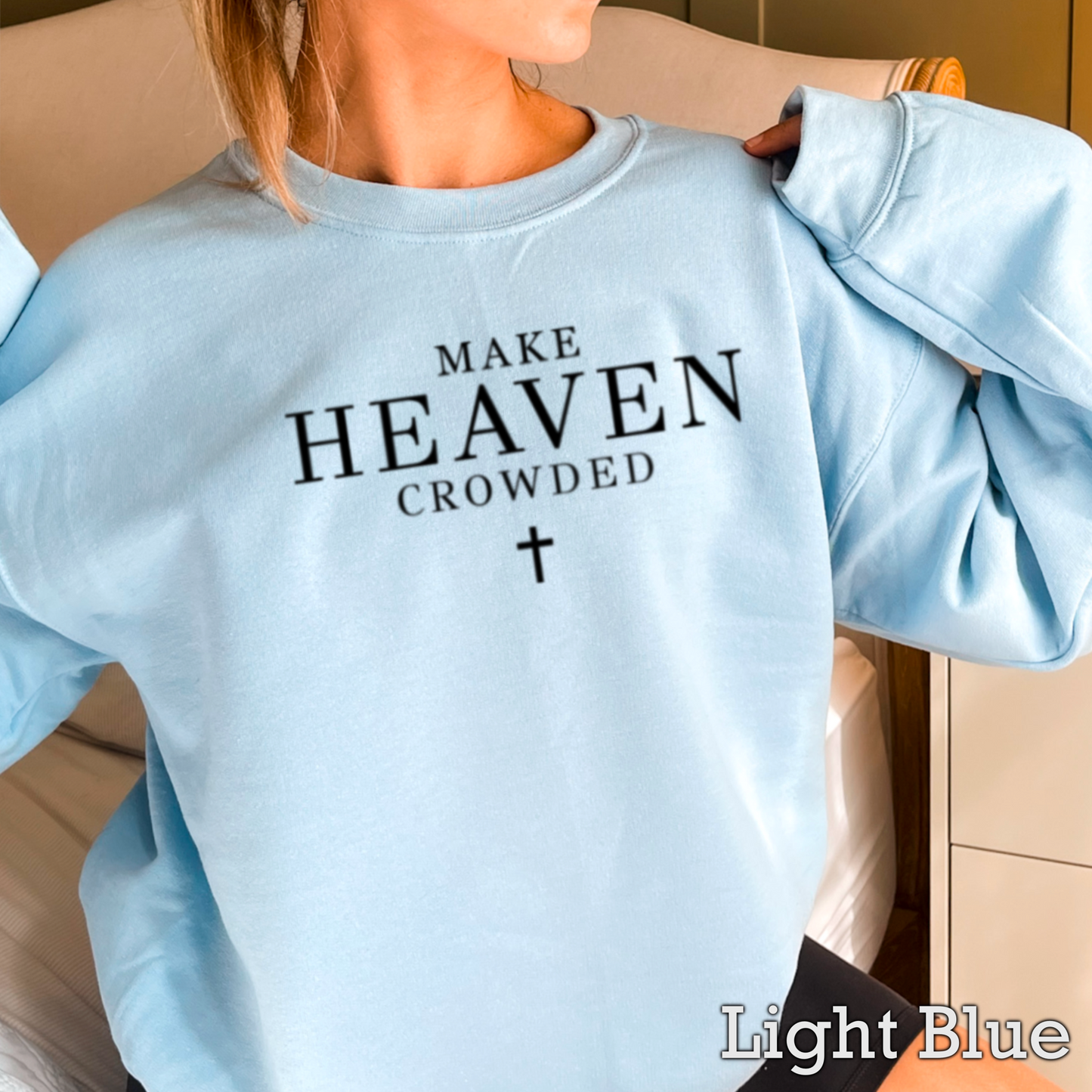 Make Heaven Crowded Graphic Crewneck Sweatshirt