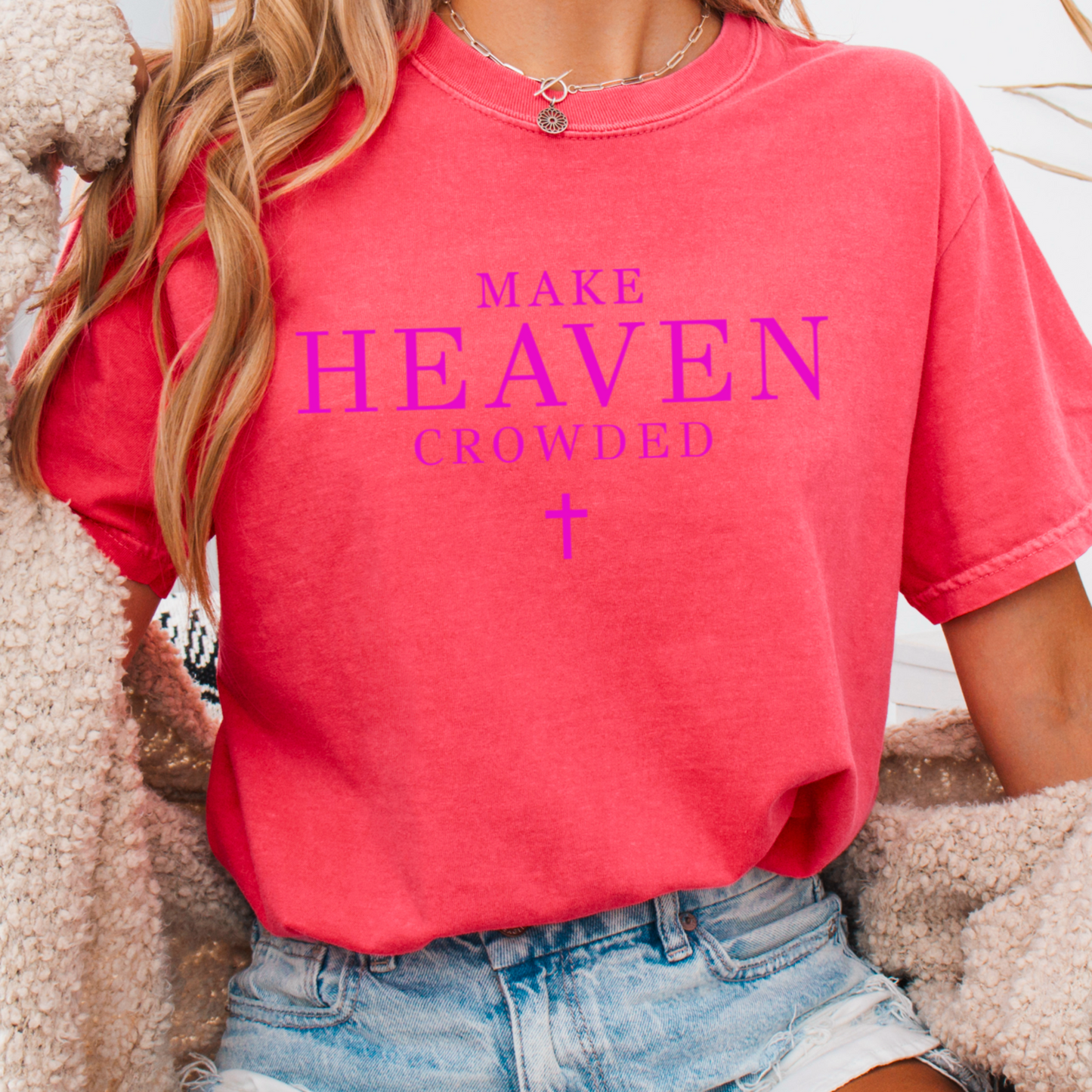 Make Heaven Crowded Comfort Color Graphic Tee