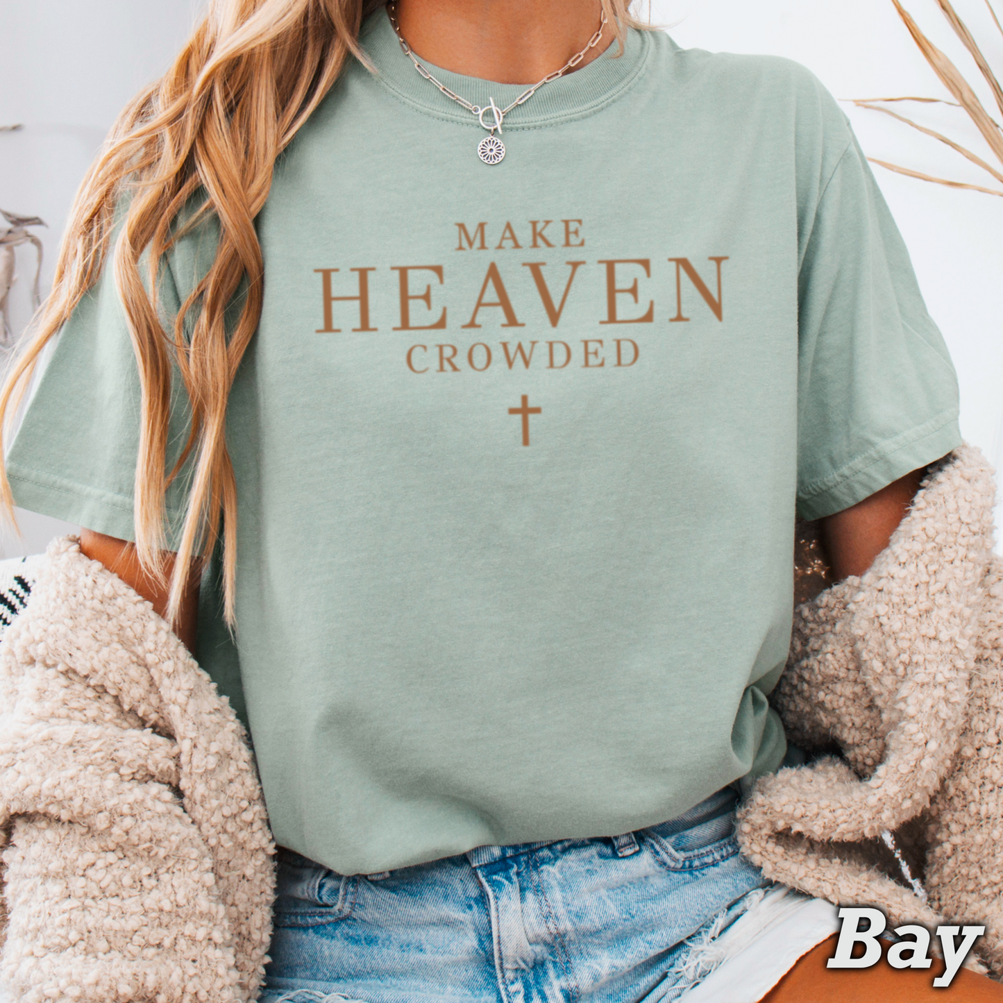 Make Heaven Crowded Comfort Color Graphic Tee