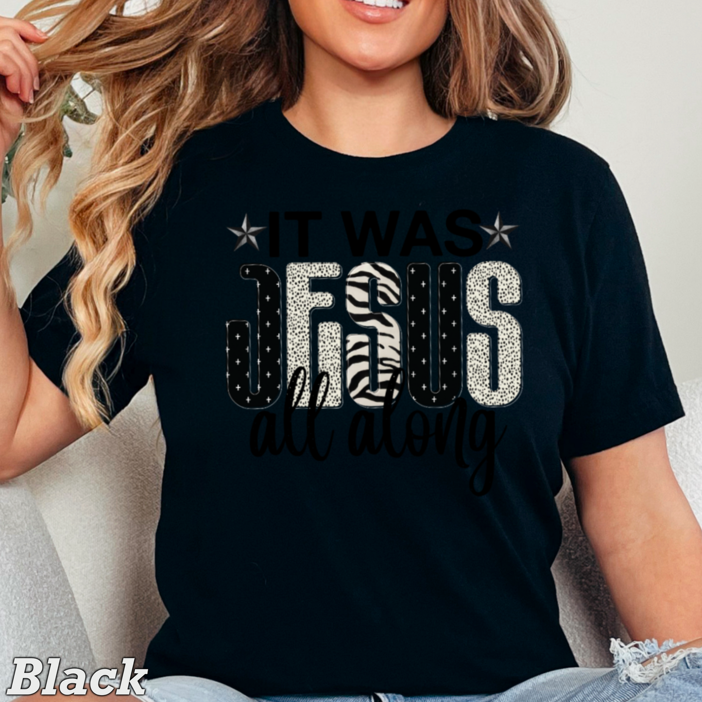 It Was Jesus All Along Comfort Color Graphic Tee