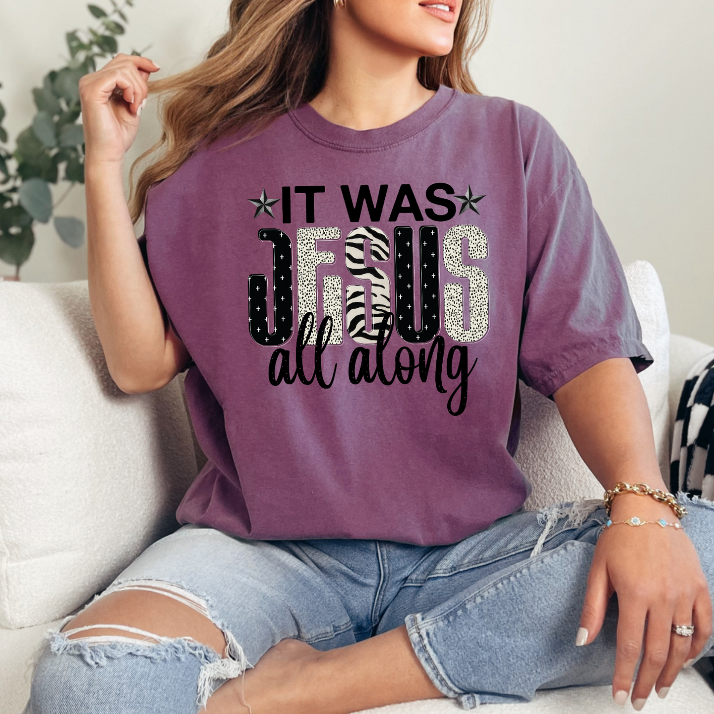 It Was Jesus All Along Comfort Color Graphic Tee