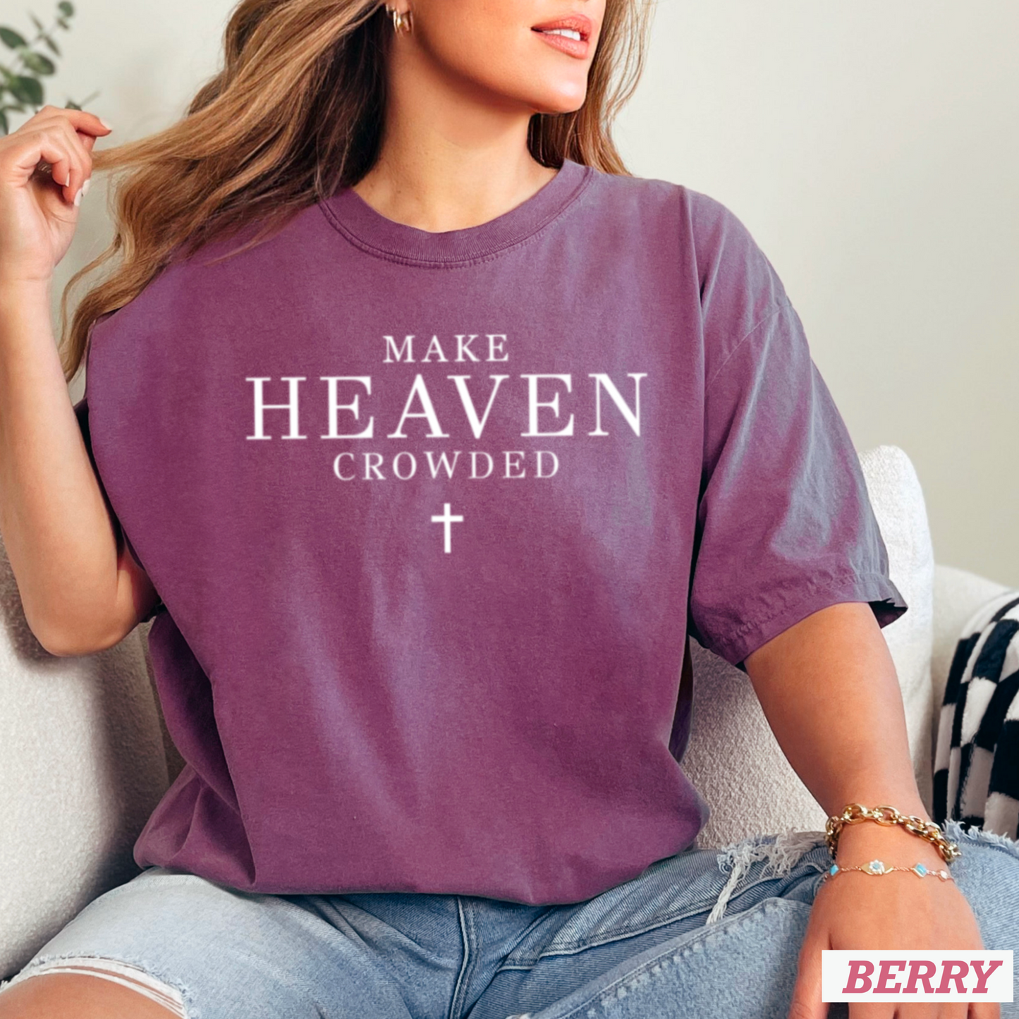 Make Heaven Crowded Comfort Color Graphic Tee
