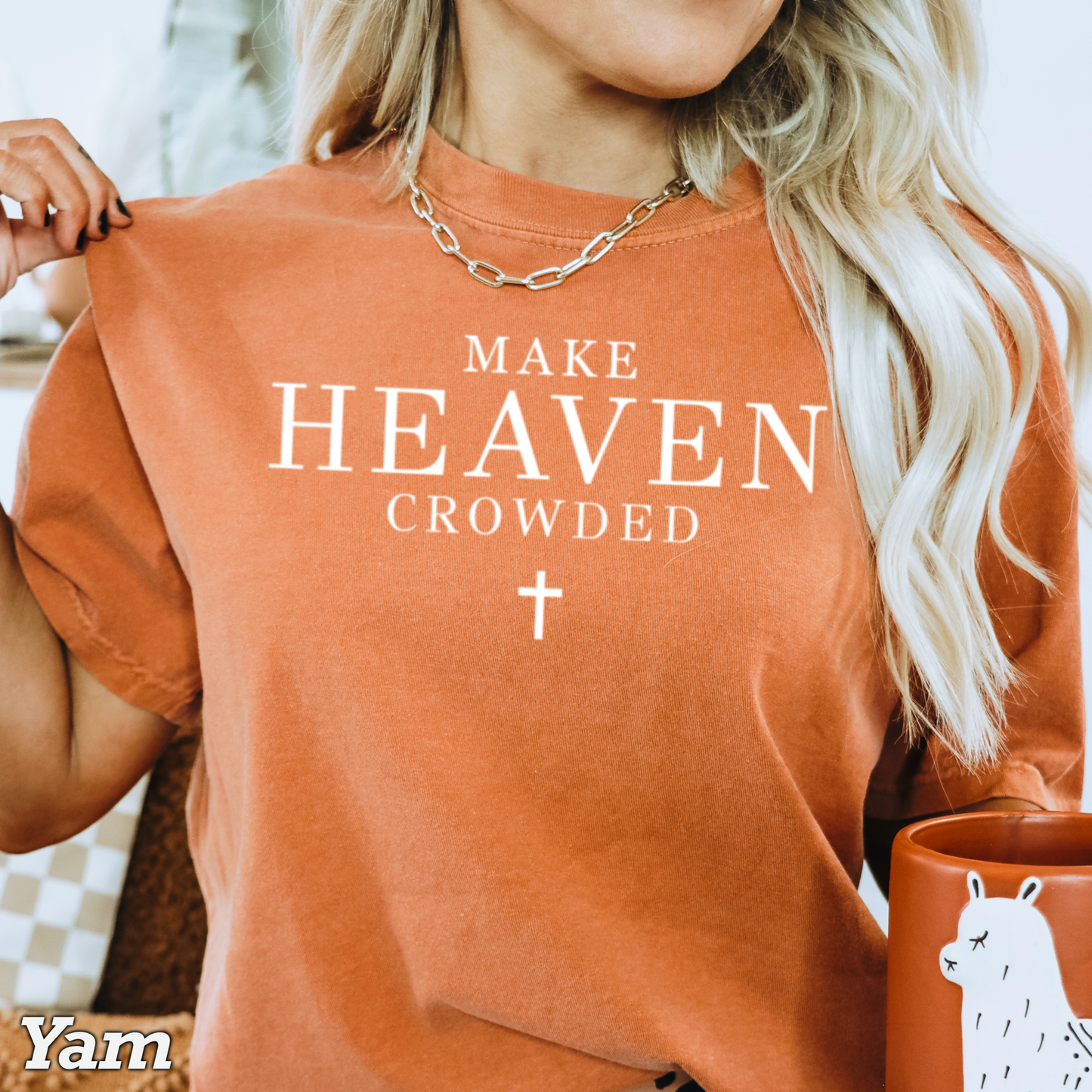 Make Heaven Crowded Comfort Color Graphic Tee