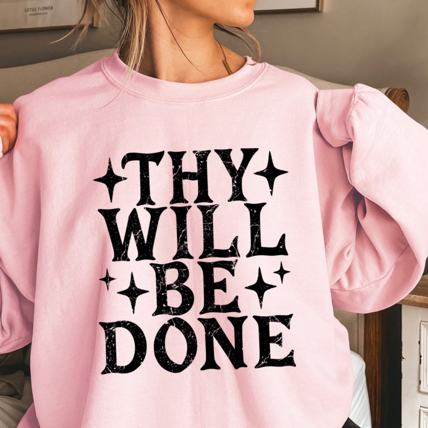 Thy Will Be Done Crewneck Sweatshirt