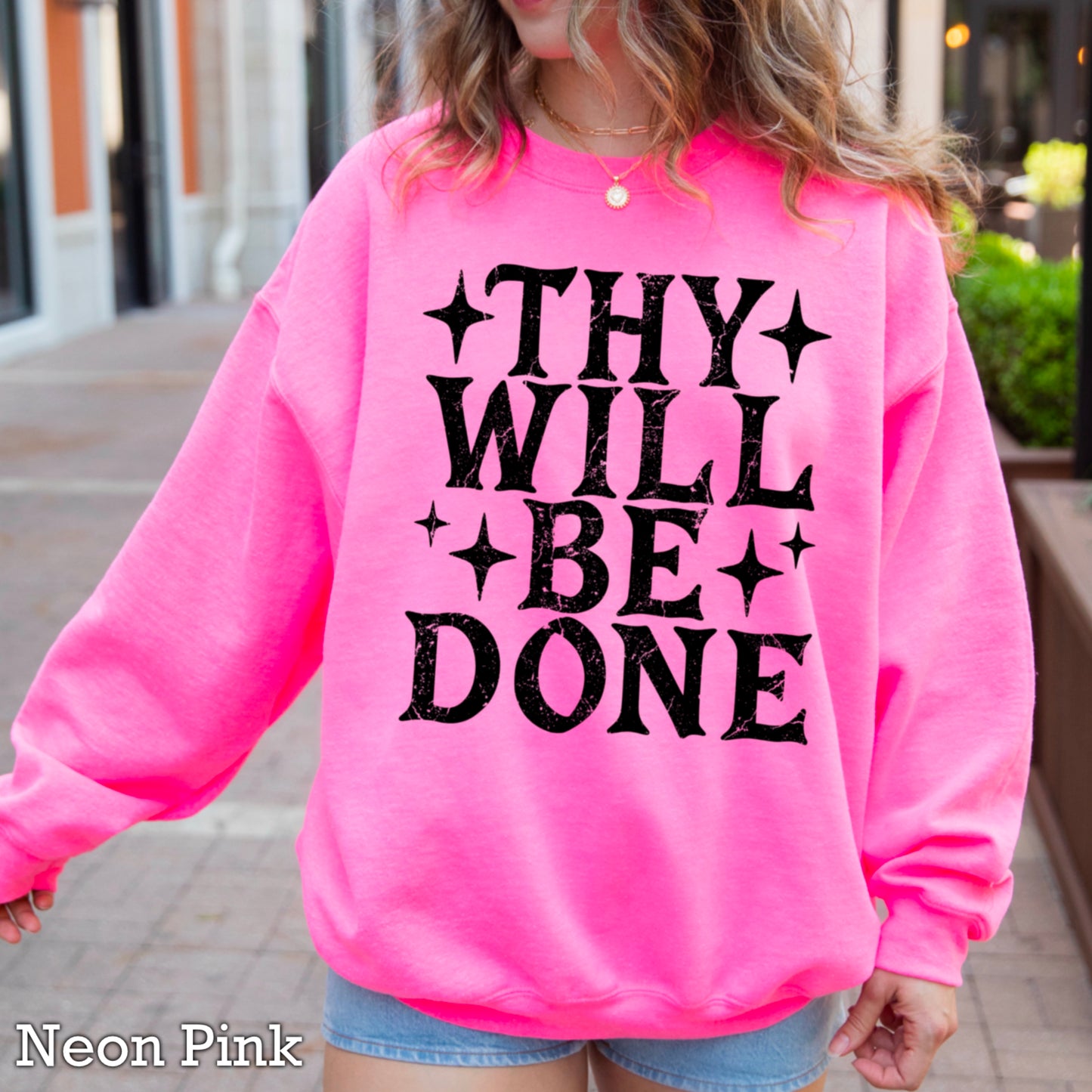 Thy Will Be Done Crewneck Sweatshirt