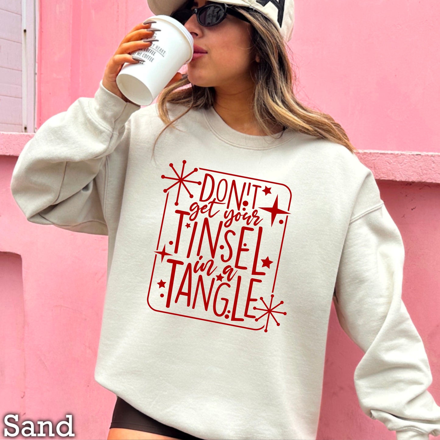 Don’t Get Your Tinsel In A Tangle Crewneck Sweatshirt WS Ends 10/6