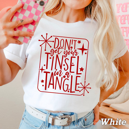Don’t Get Your Tinsel In A Tangle Comfort Color Graphic Tee