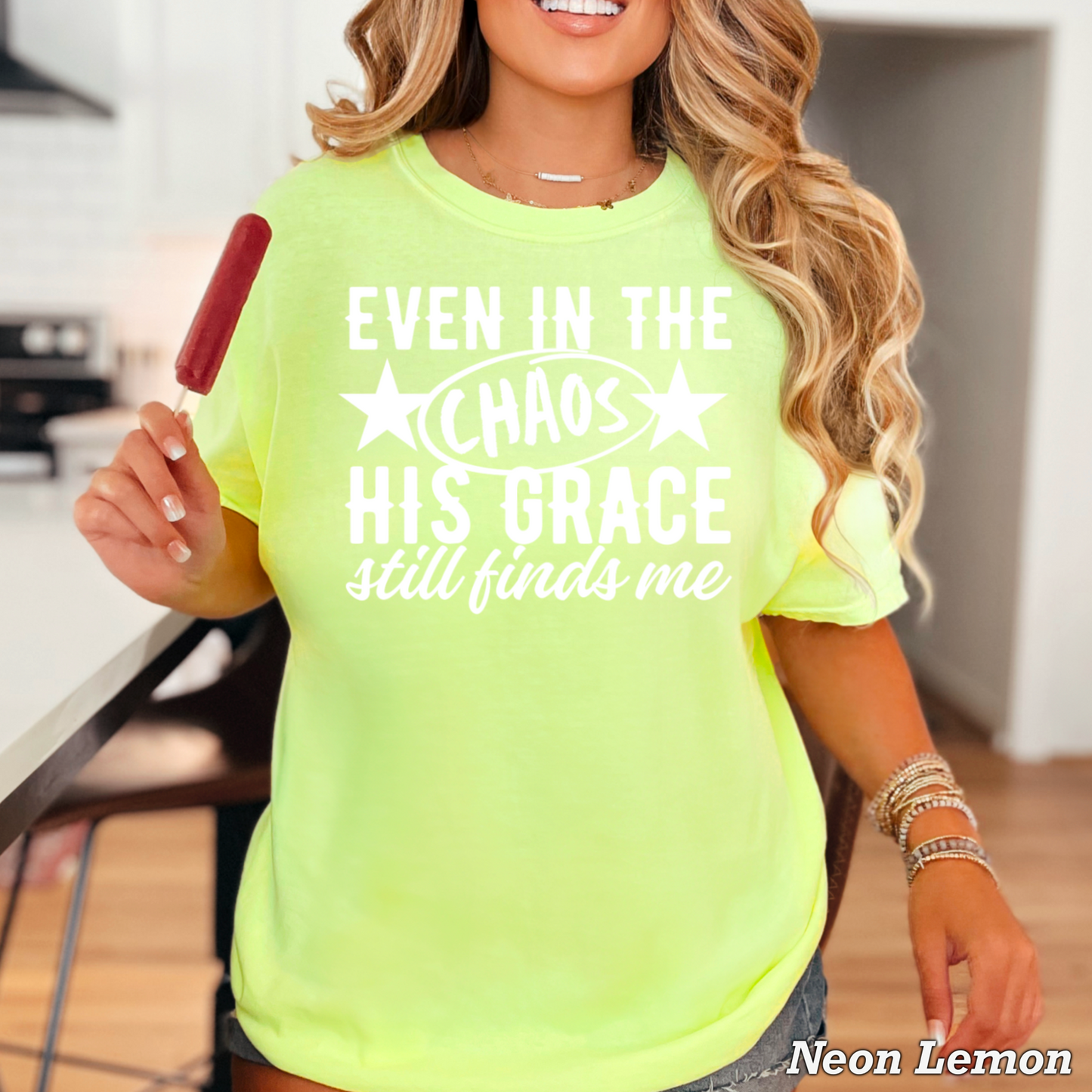 Even In The Chaos Comfort Color Graphic Tee