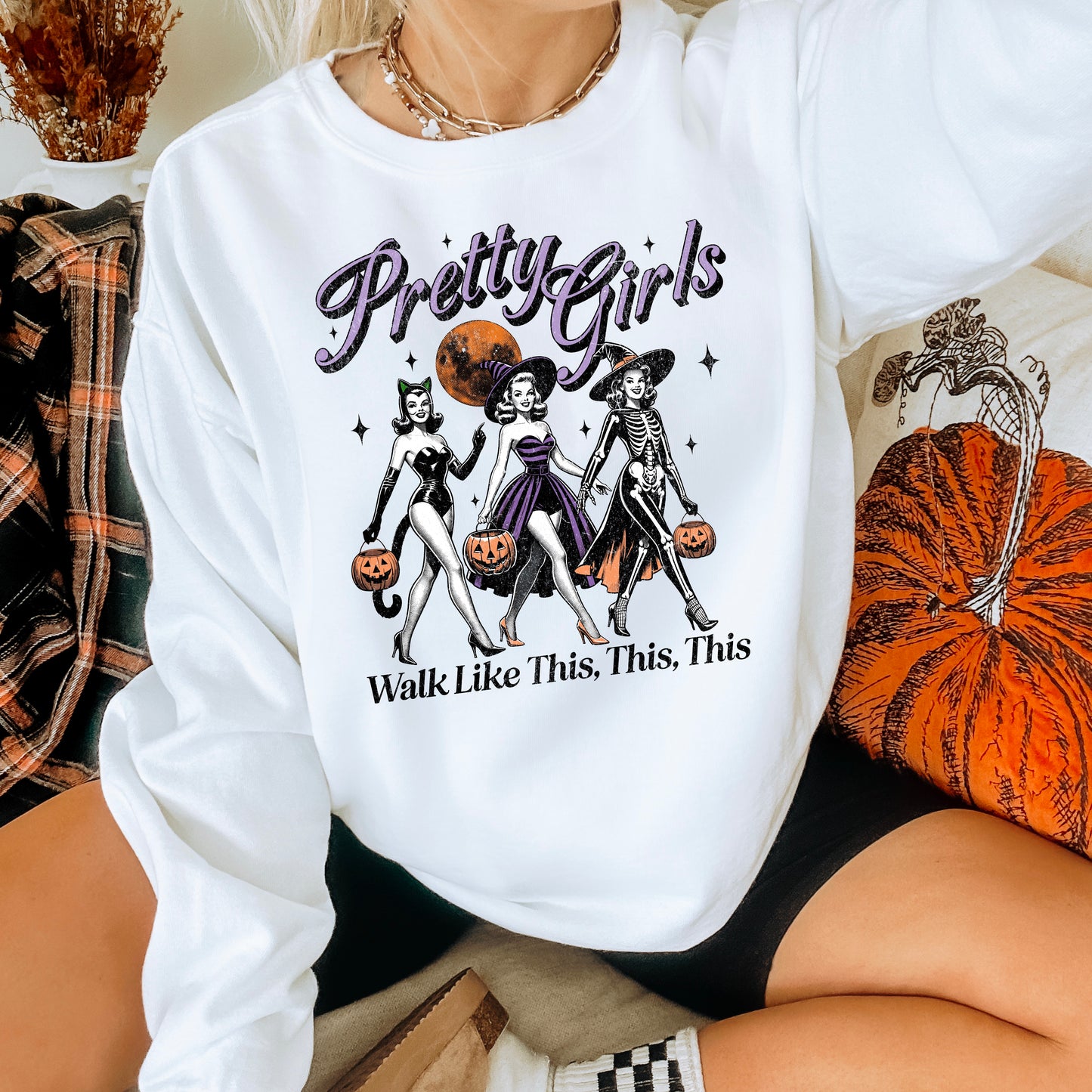 Pretty Girls Walk Like Halloween DTF Transfer