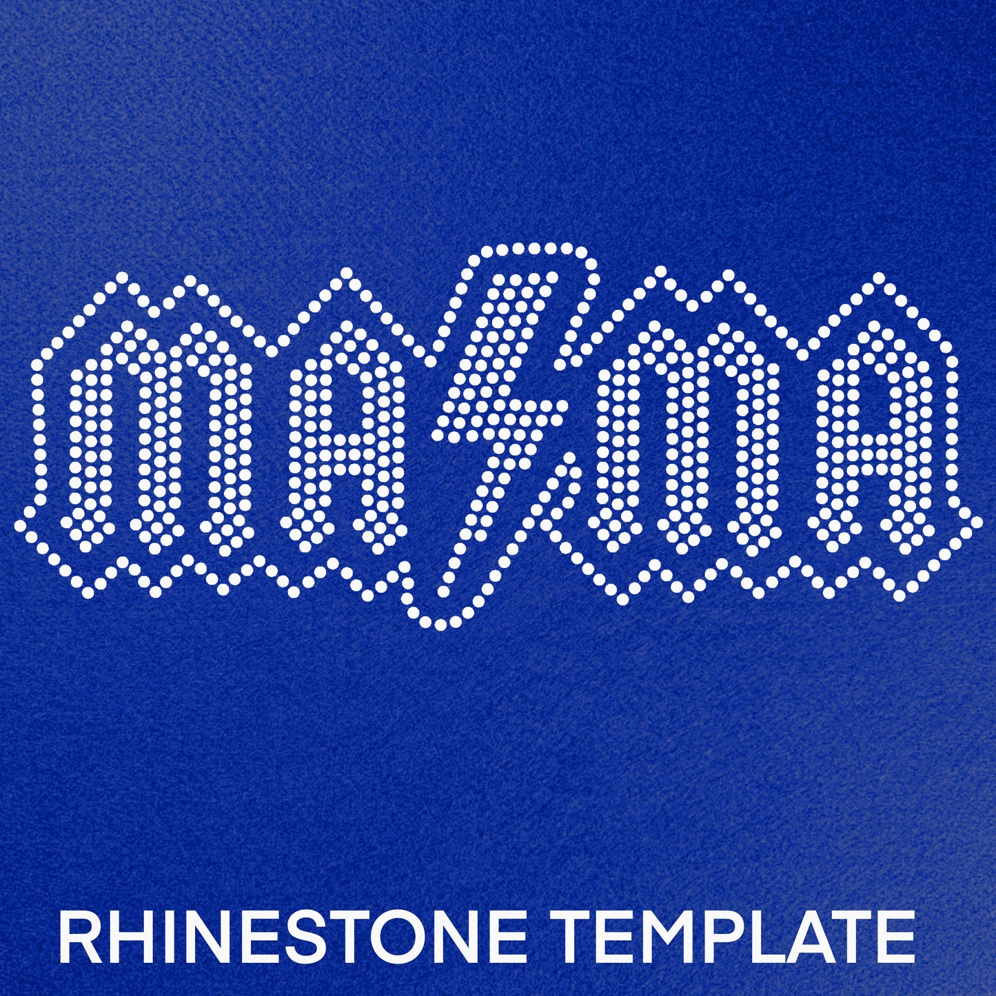 Mama Lightning Bolt Rhinestone Template