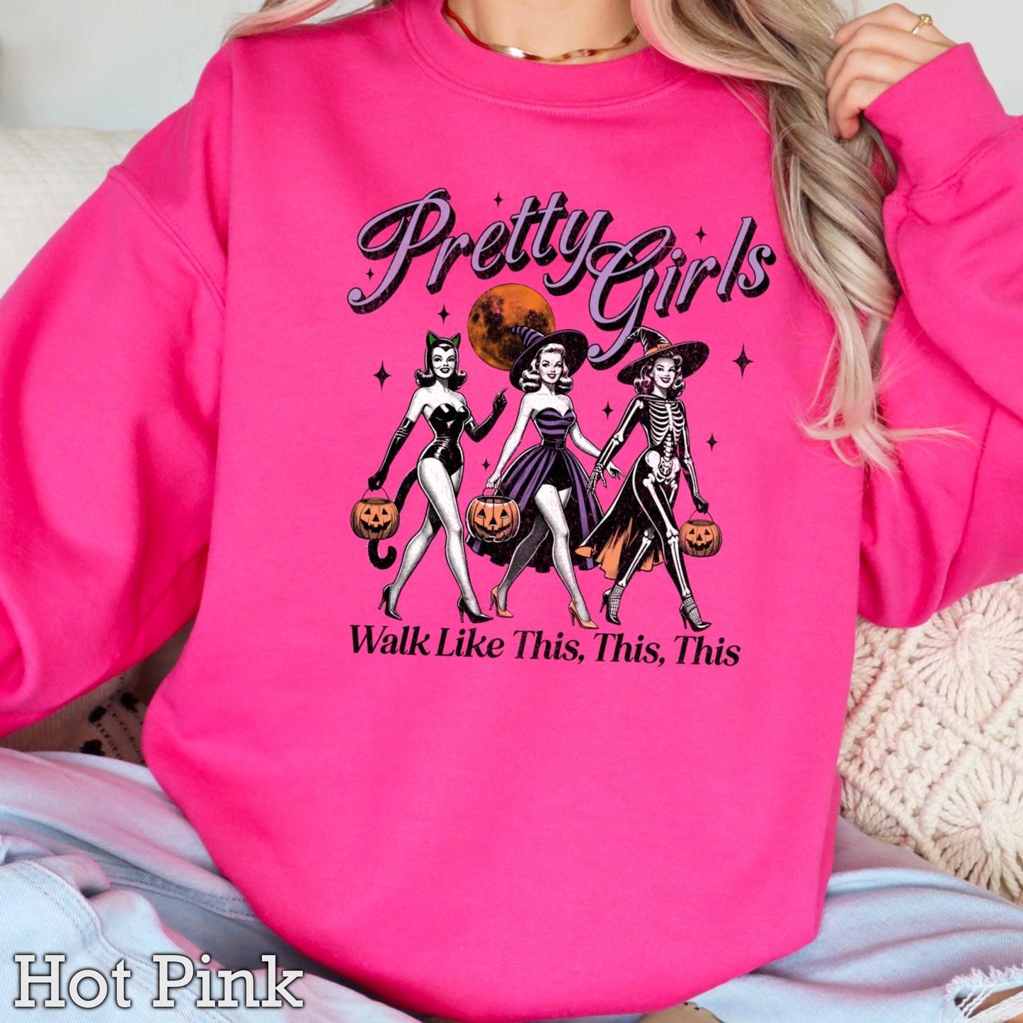 Pretty Girls Walk Like This Crewneck Sweatshirt