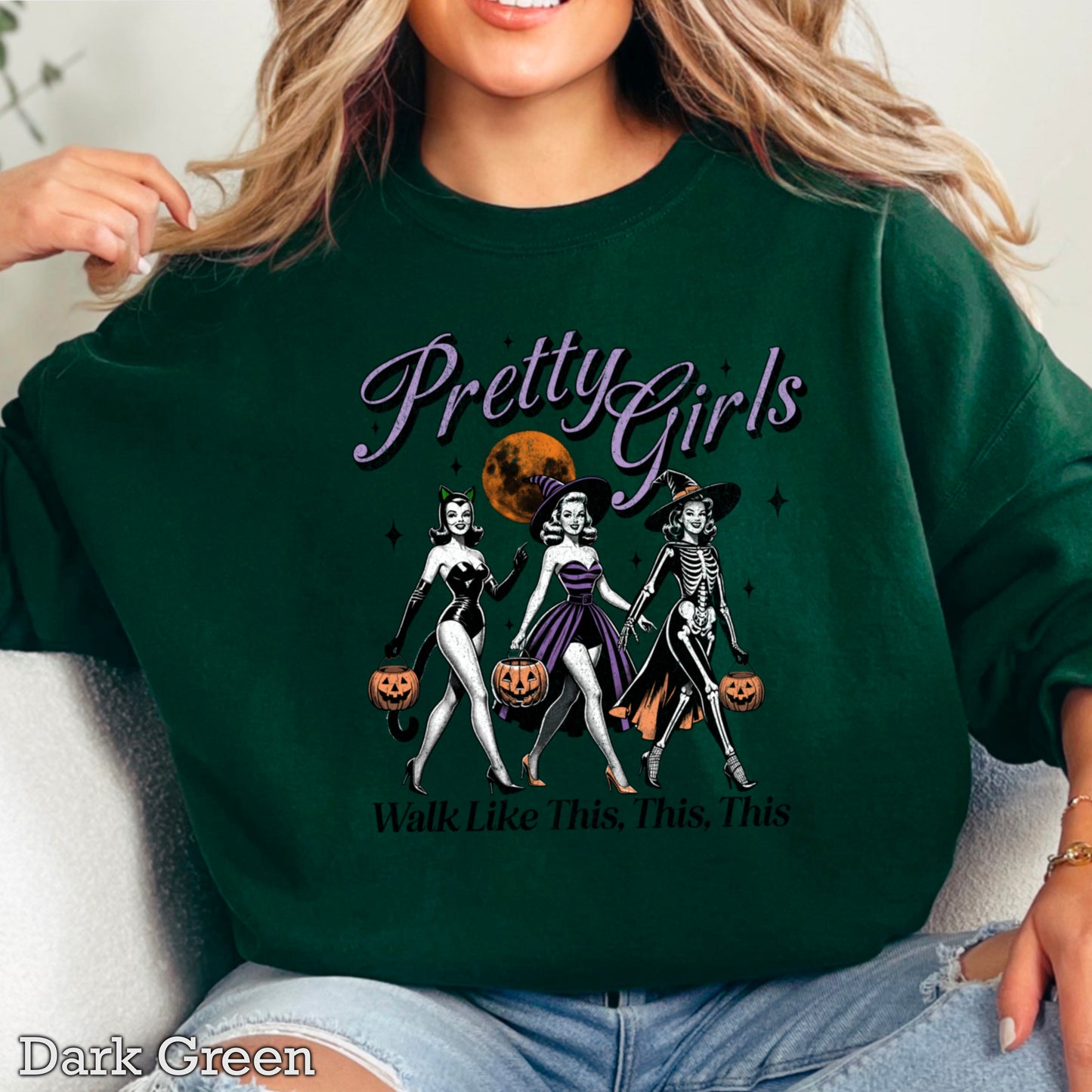 Pretty Girls Walk Like This Crewneck Sweatshirt
