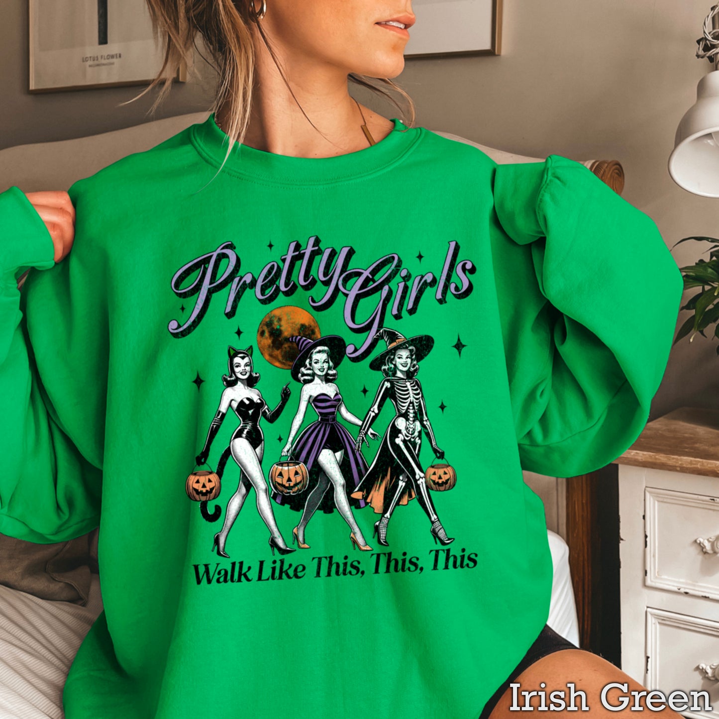 Pretty Girls Walk Like This Crewneck Sweatshirt