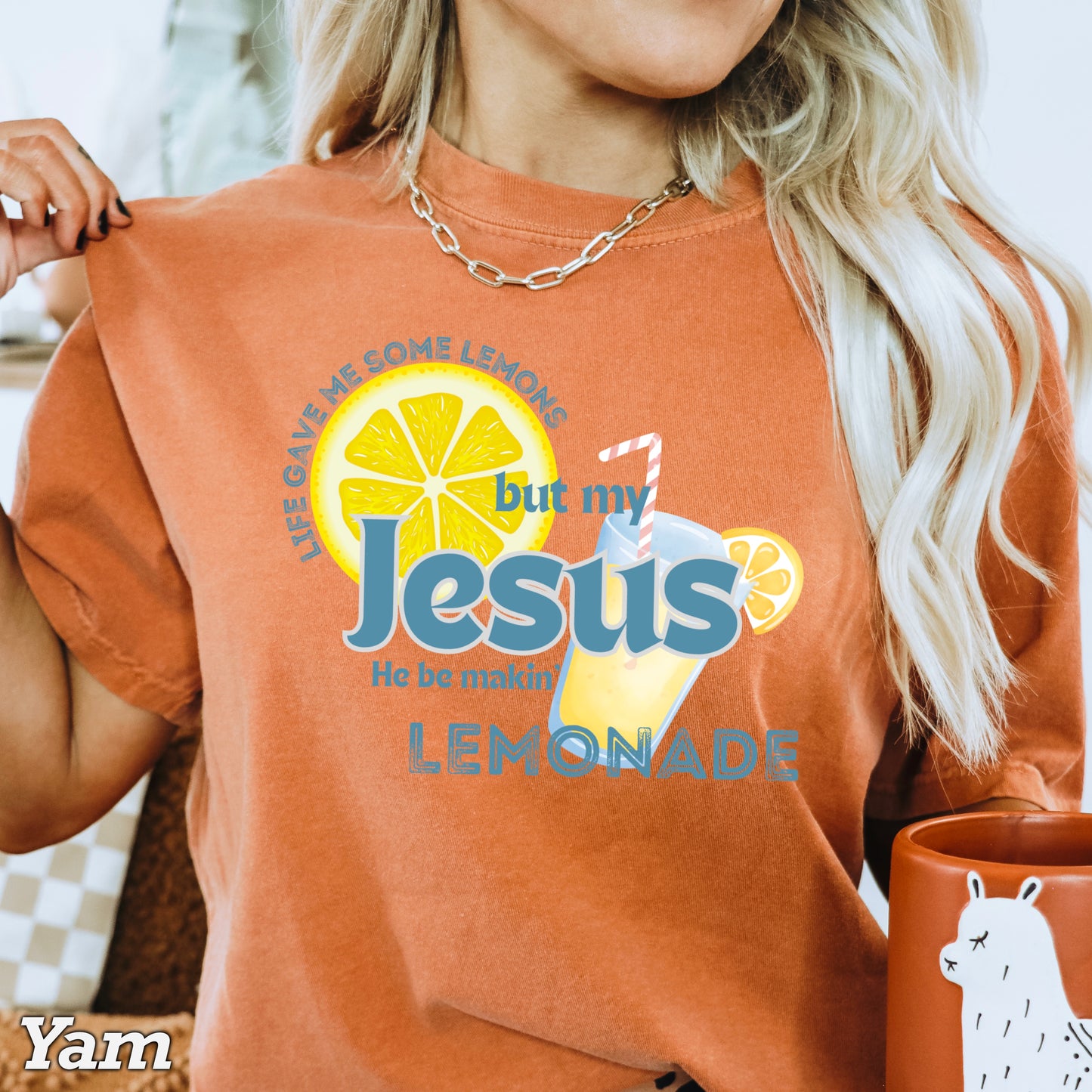 Jesus Be Makin Lemonade Comfort Color Graphic Tee