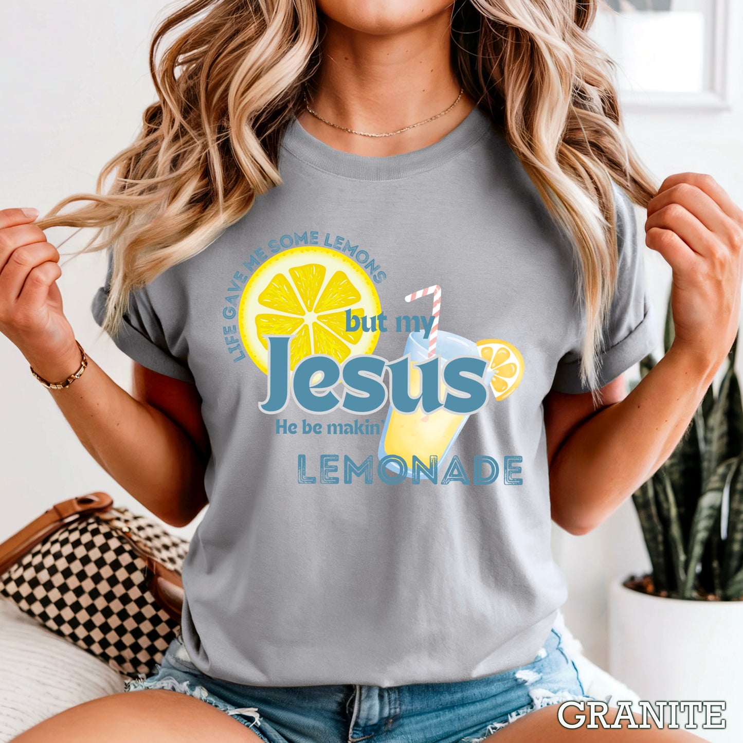 Jesus Be Makin Lemonade Comfort Color Graphic Tee