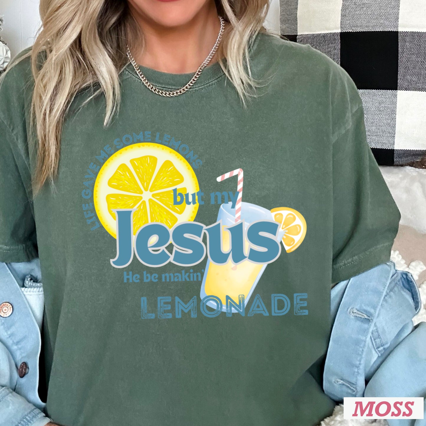 Jesus Be Makin Lemonade Comfort Color Graphic Tee